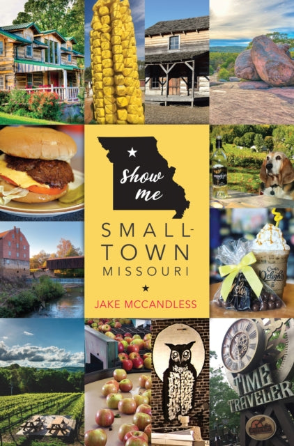 Show Me Small-Town Missouri