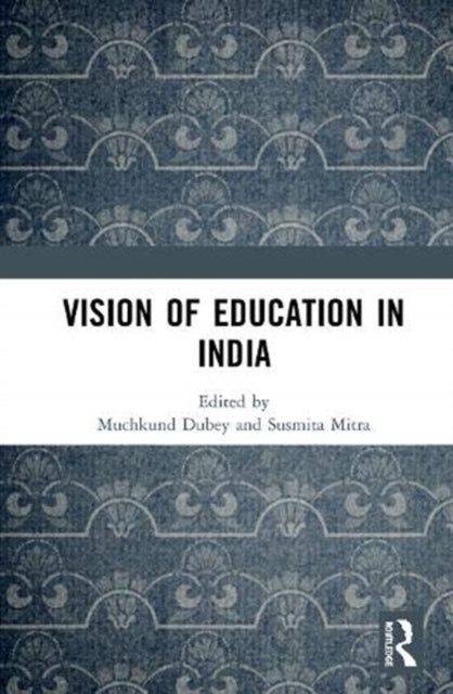 Vision of Education in India