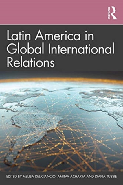 Latin America in Global International Relations