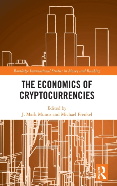 Economics of Cryptocurrencies