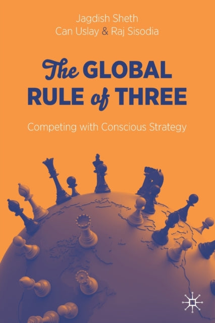 Global Rule of Three: Competing with Conscious Strategy