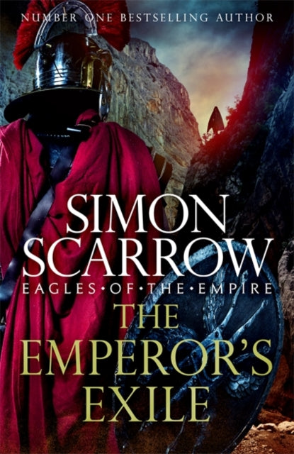 Emperor's Exile (Eagles of the Empire 19): The thrilling Sunday Times bestseller