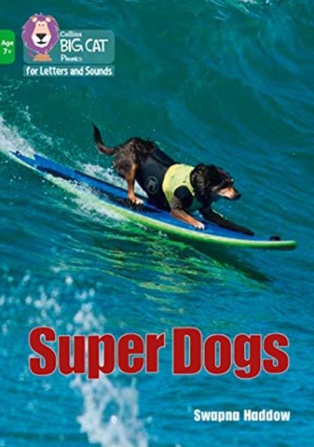 Super Dogs: Band 05/Green