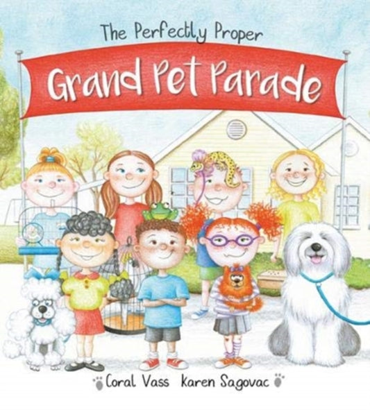 Perfectly Proper Grand Pet Parade