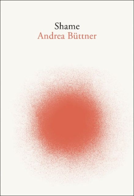 Andrea Bu ttner: Shame