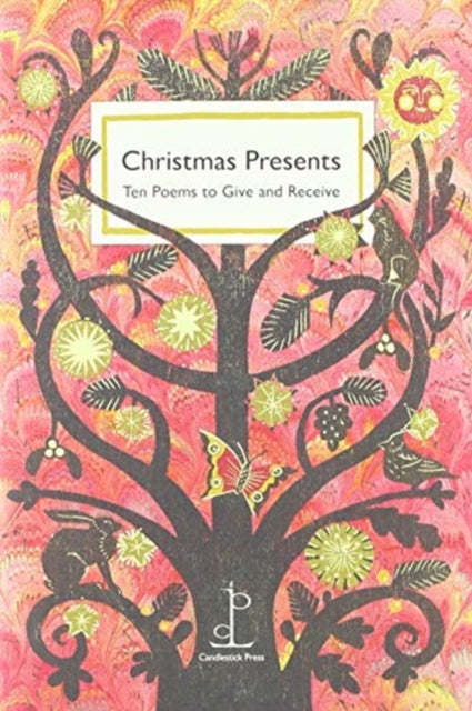 Christmas Presents: Ten Poems to Give and Receive