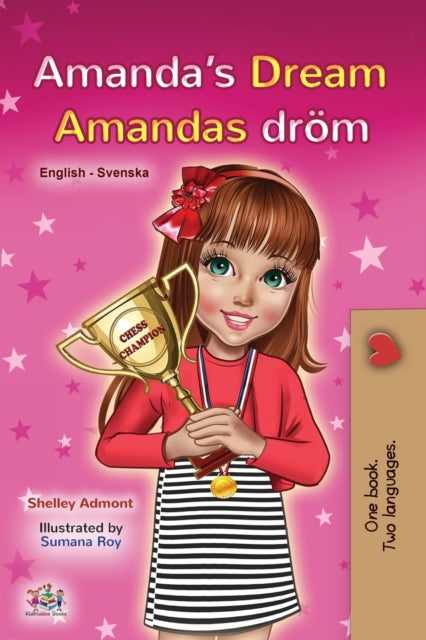 Amanda's Dream (English Swedish Bilingual Book for Kids)