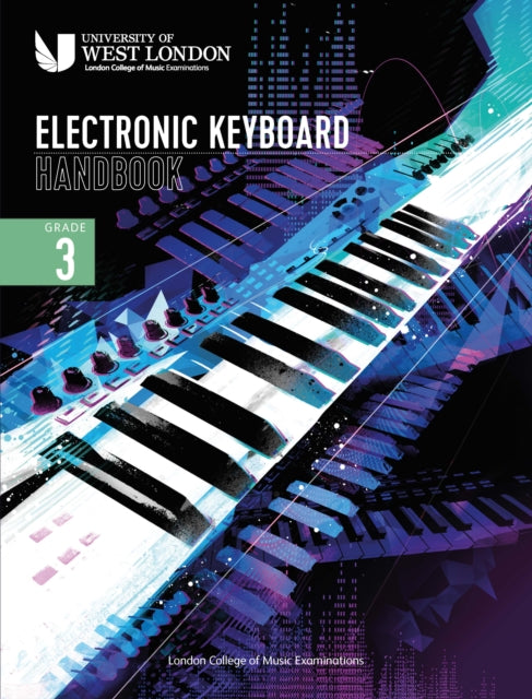 London College of Music Electronic Keyboard Handbook 2021 Grade 3