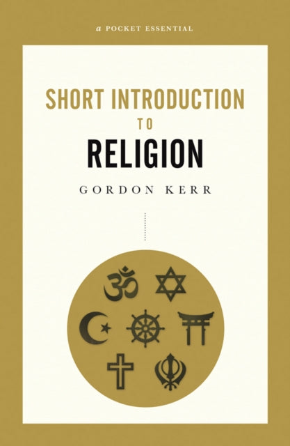 Short Introduction To Religion, A Pocket Essential