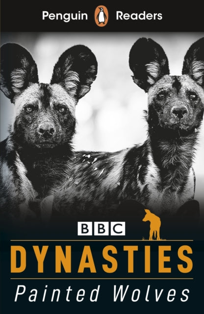 Penguin Readers Level 1: Dynasties: Wolves (ELT Graded Reader)