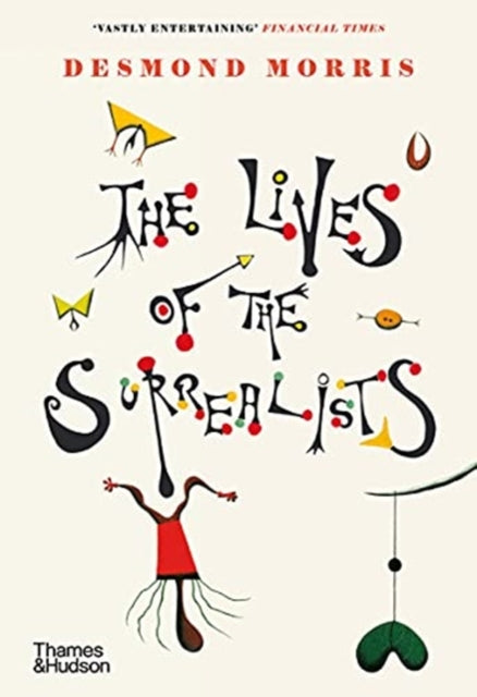 Lives of the Surrealists