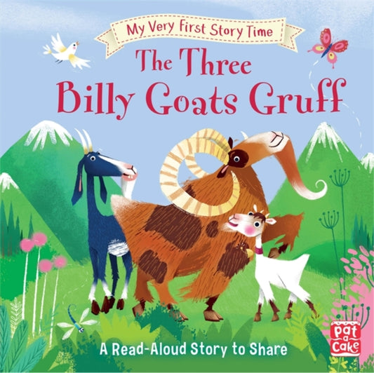 My Very First Story Time: The Three Billy Goats Gruff: Fairy Tale with picture glossary and an activity