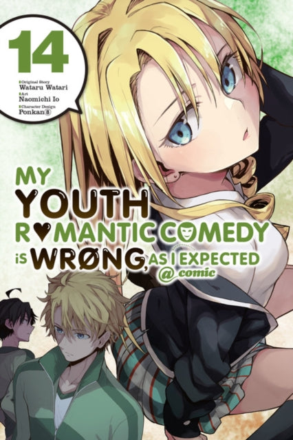 My Youth Romantic Comedy is Wrong, As I Expected @comic, Vol. 14 (manga)
