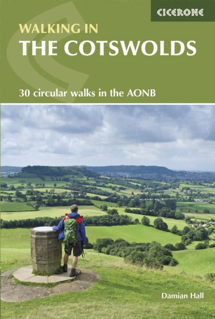 Walking in the Cotswolds: 30 circular walks in the AONB