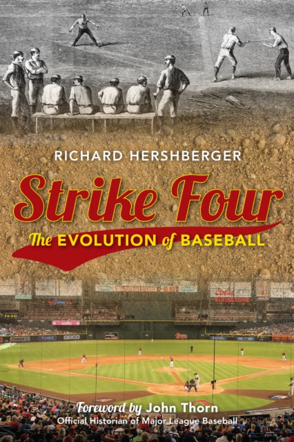 Strike Four: The Evolution of Baseball