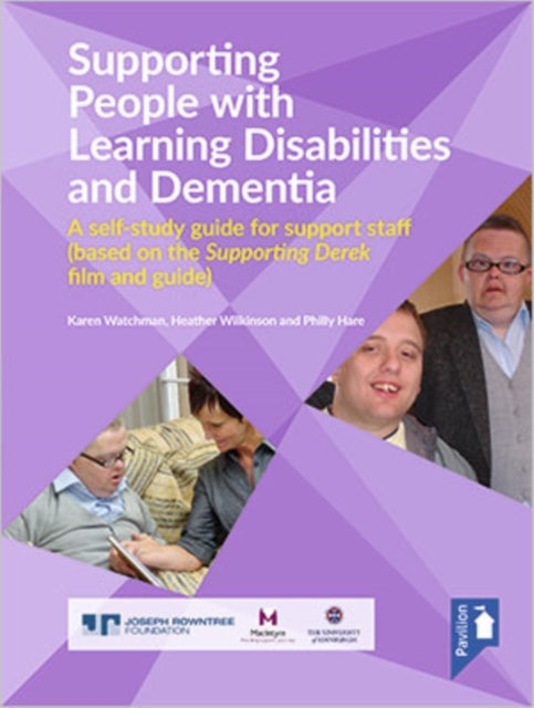 Supporting People with Learning Disabilities and Dementia Self-study Guide