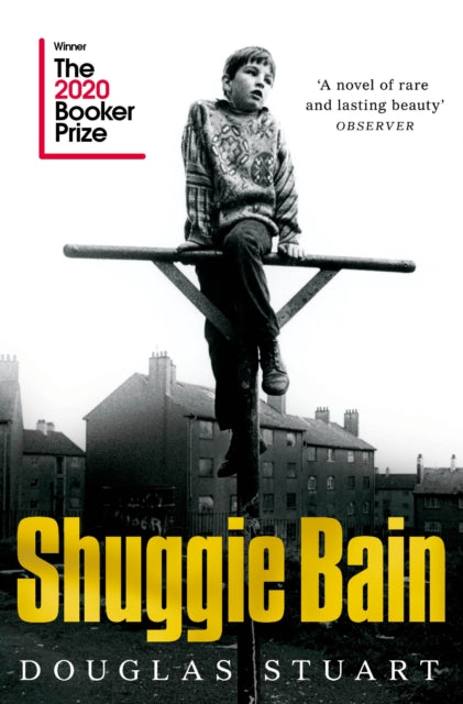 Shuggie Bain: Winner of the Booker Prize 2020