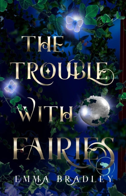 Trouble With Fairies