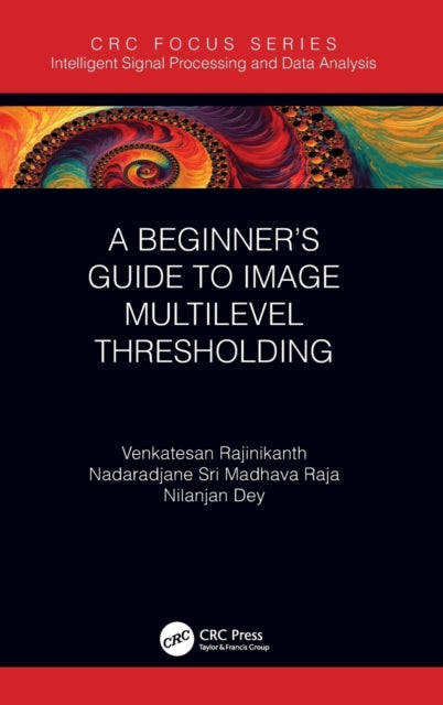 Beginner's Guide to Multilevel Image Thresholding