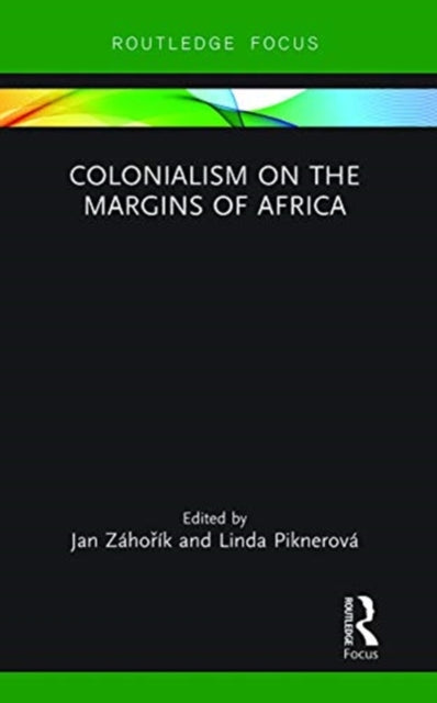 Colonialism on the Margins of Africa