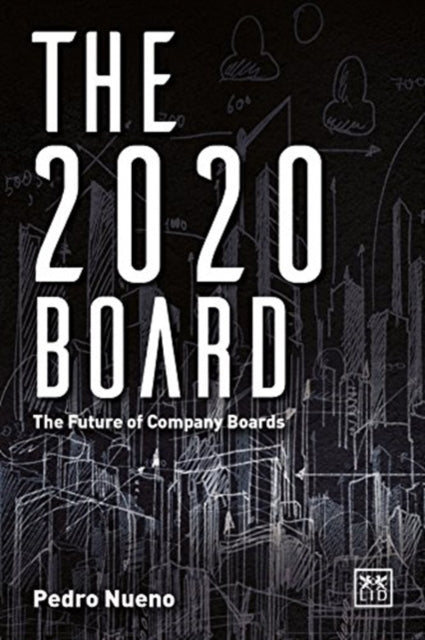 2020 Board: The future of company boards