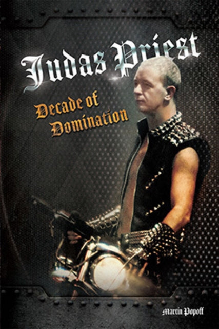 Judas Priest: Decade Of Domination