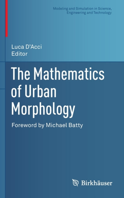 Mathematics of Urban Morphology