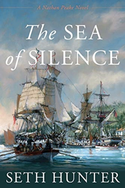 Sea of Silence: A Nathan Peake Novel