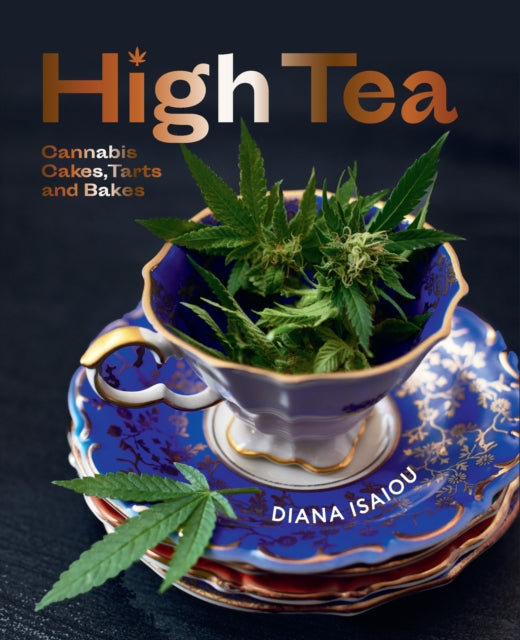 High Tea: Cannabis cakes, tarts and bakes