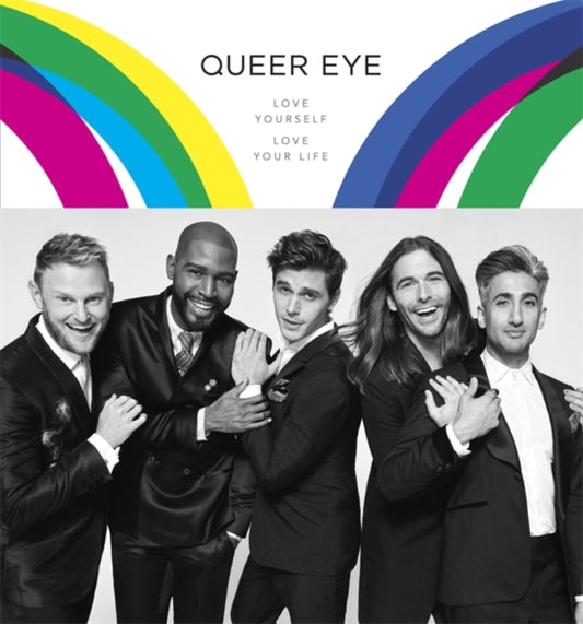 Queer Eye: Love Yourself, Love Your Life