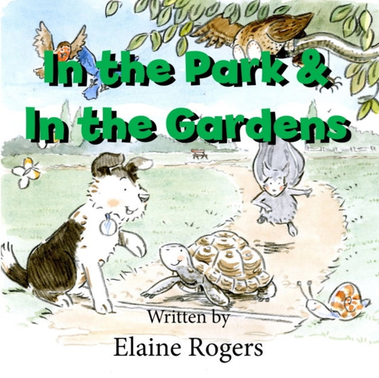 In the Park & In the Gardens