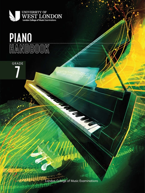 London College of Music Piano Handbook 2021-2024: Grade 7