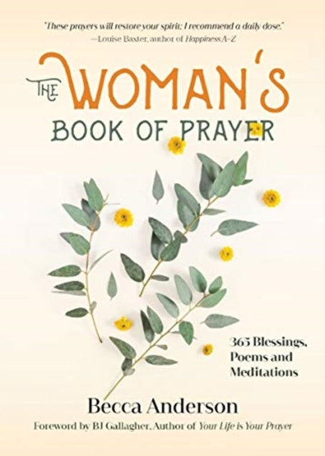 Woman's Book of Prayer: 365 Blessings, Poems and Meditations (Daily Devotional for Women, Prayer Book for Women)