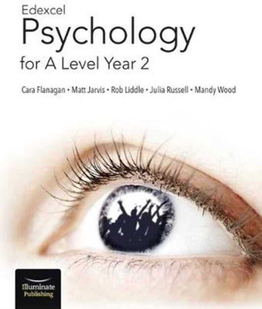 Edexcel Psychology for A Level Year 2: Student Book