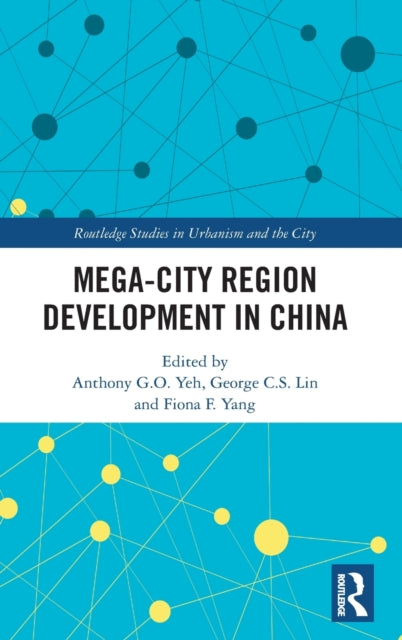 Mega-City Region Development in China