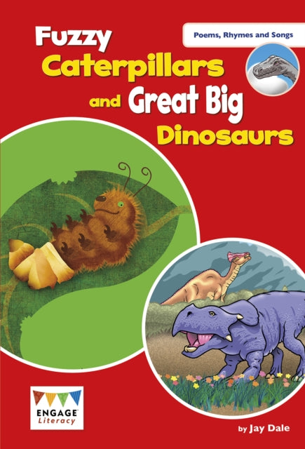 Fuzzy Caterpillars and Great Big Dinosaurs: Levels 3-5