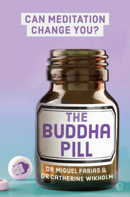 Buddha Pill: Can Meditation Change You?