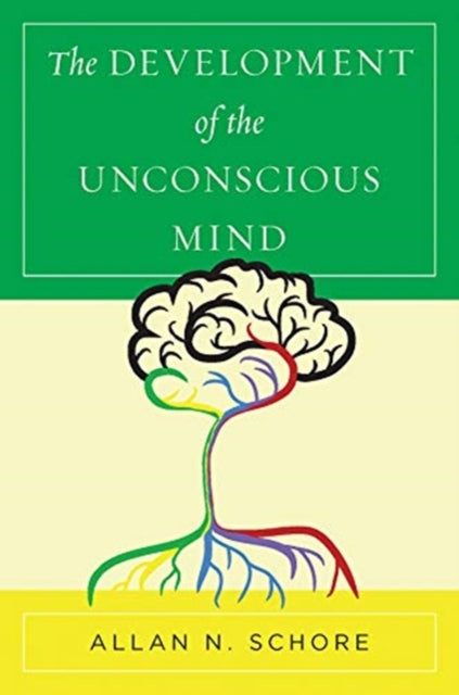 Development of the Unconscious Mind