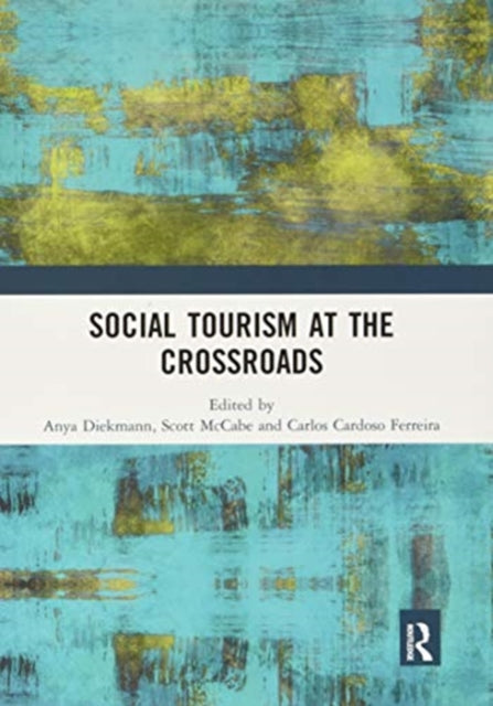 Social Tourism at the Crossroads