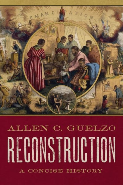 Reconstruction: A Concise History