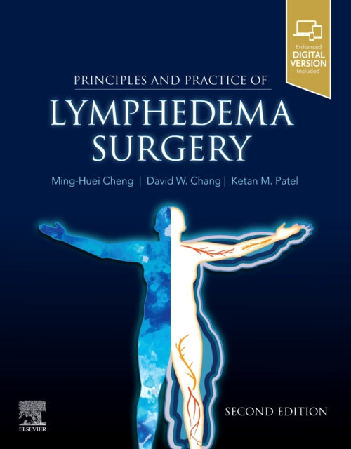 Principles and Practice of Lymphedema Surgery