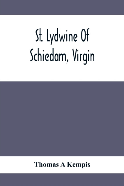 St. Lydwine Of Schiedam, Virgin