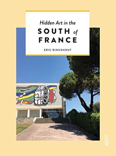 South of France for Art Lovers