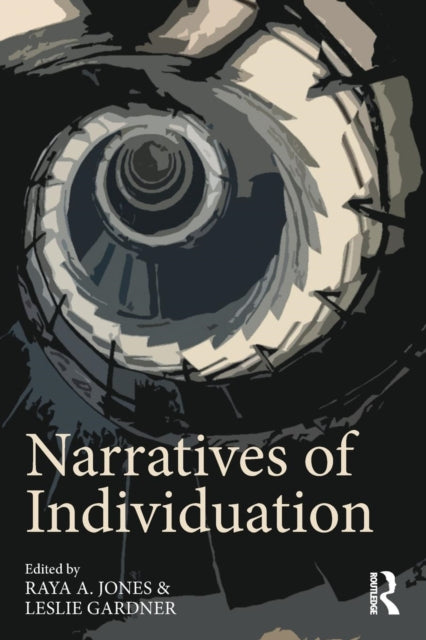 Narratives of Individuation