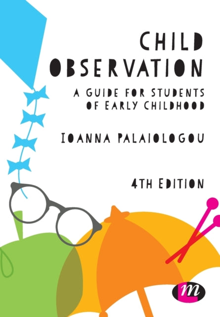 Child Observation: A Guide for Students of Early Childhood