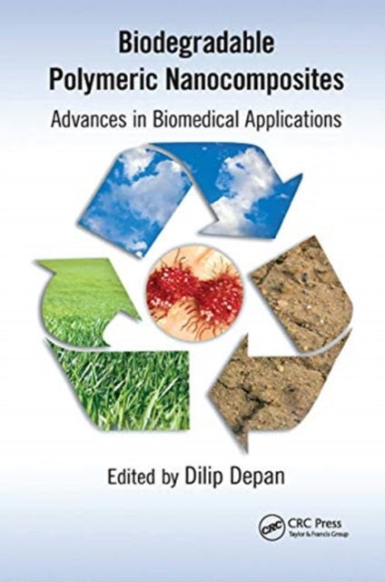 Biodegradable Polymeric Nanocomposites: Advances in Biomedical Applications