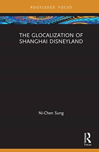 Glocalization of Shanghai Disneyland