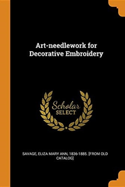 Art-Needlework for Decorative Embroidery