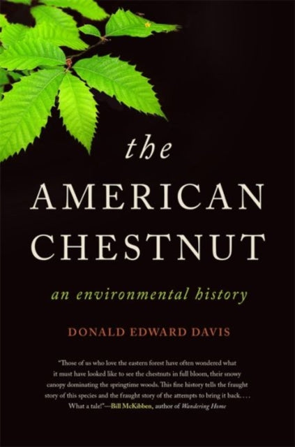 American Chestnut: An Environmental History