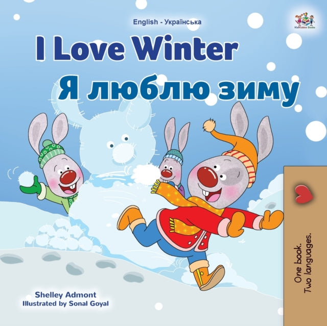 I Love Winter (English Ukrainian Bilingual Book for Kids)